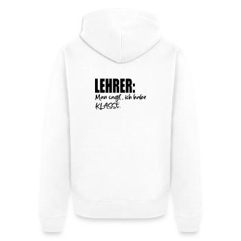 LEHRER SPRÜCHE MIT KLASSE - Unisex Premium Bio Zip Hoodie - Weiß - Hinten - Thijin (182cm)