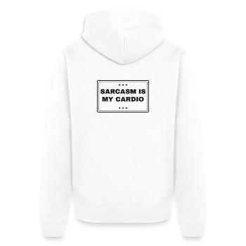 Le sarcasme est mon expression cardio - fitness - Veste à capuche bio Premium Unisexe - blanc - Dos - Thijin (182cm)