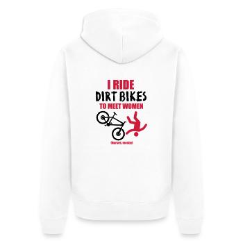 I ride bikes to meet women. Nurses mostly - Unisex Premium Bio Zip Hoodie - Weiß - Hinten - Thijin (182cm)