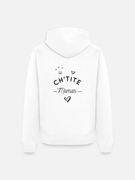 La ch'tite maman - Veste à capuche bio Premium Unisexe - blanc
