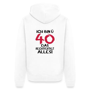 40 Geburtstag ü 40 Geschenk 40. - Unisex Premium Bio Zip Hoodie - Weiß - Hinten - Thijin (182cm)