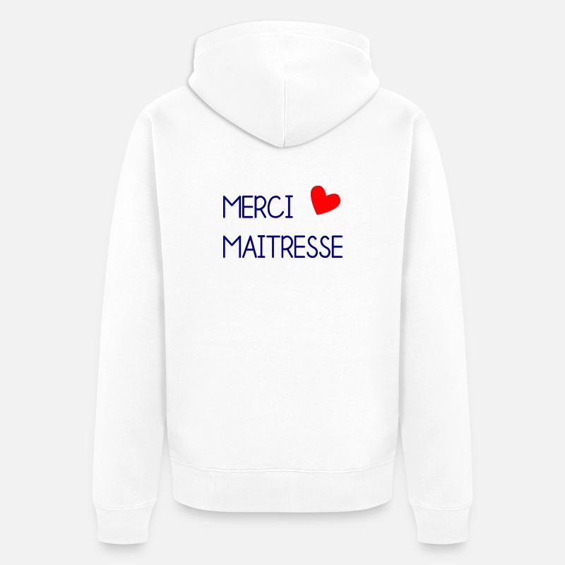 MAÎTRESSE. MAITRE. MERCI. MERCI MAÎTRESSE - Veste à capuche bio Premium Unisexe - blanc
