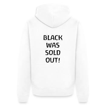 Le noir était épuisé - Schwarz war ausverkauft - Veste à capuche bio Premium Unisexe - blanc - Dos - Thijin (182cm)