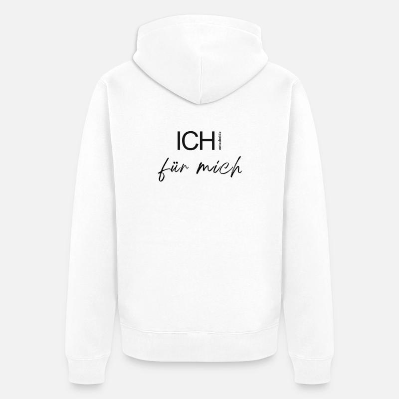 Je décide par moi-même. - Veste à capuche bio Premium Unisexe - blanc