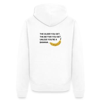 The older you get, the better you get. - Unisex Premium Organic Zip Hoodie - white - Back - Thijin (182cm)