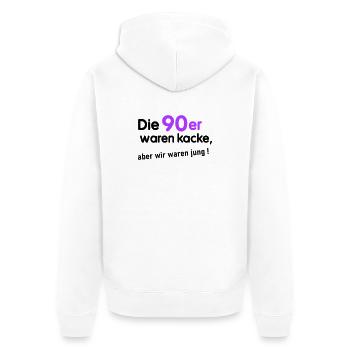 90er waren kacke - Unisex Premium Bio Zip Hoodie - Weiß - Hinten - Thijin (182cm)