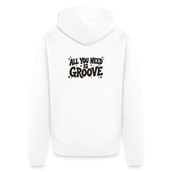 Alles, was du brauchst, ist Groove - Unisex Premium Bio Zip Hoodie - Weiß - Hinten - Thijin (182cm)