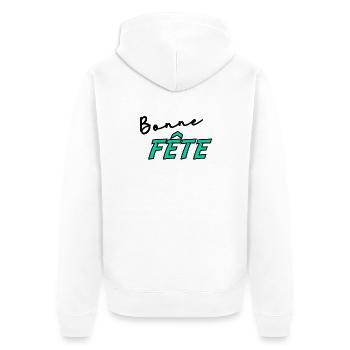 BONNE FÊTE. FÊTE DES MÈRES. FÊTE DES PÈRES. FÊTE - Veste à capuche bio Premium Unisexe - blanc - Dos - Thijin (182cm)