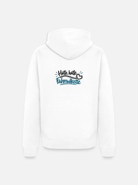 Hätte, hätte Fahrradkette - Fahrrad - Spruch - Unisex Premium Bio Zip Hoodie - Weiß
