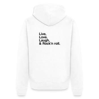 live love laugh and rock and roll - Unisex Premium Bio Zip Hoodie - Weiß - Hinten - Thijin (182cm)
