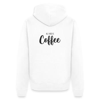 All I Need Is coffee - Unisex Premium Organic Zip Hoodie - white - Back - Thijin (182cm)