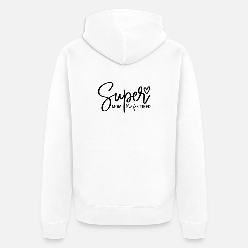 Super-Mama - Unisex Premium Bio Zip Hoodie - Weiß