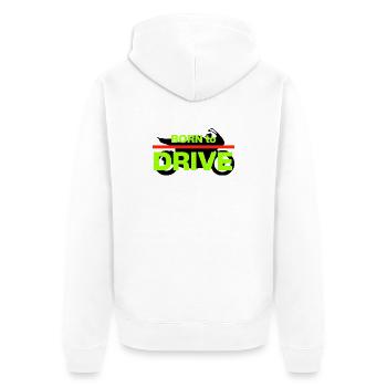 BORN TO DRIVE! MOTORRAD FAHRER - Unisex Premium Bio Zip Hoodie - Weiß - Hinten - Thijin (182cm)