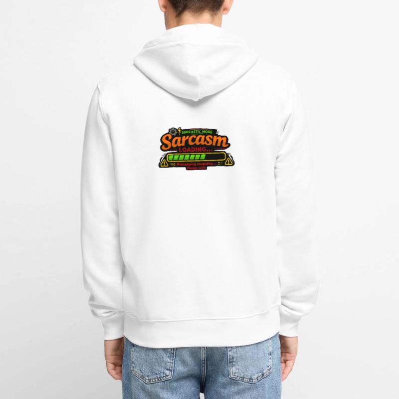 Sarcasm Loading – Processing Stupidity Unisex Premium Organic Zip Hoodie