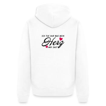 Ich tue nur was mein Herz mir sagt Shirt - Unisex Premium Bio Zip Hoodie - Weiß - Hinten - Thijin (182cm)