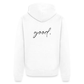 Good. Mindset Verantwortung Motivation Shirt - Unisex Premium Bio Zip Hoodie - Weiß - Hinten - Thijin (182cm)