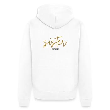 Sister Est 2026 - Unisex Premium Organic Zip Hoodie - white - Back - Thijin (182cm)