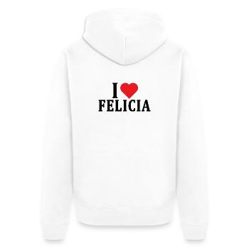 t-shirt I love Felicia t-shirt gift idea - Unisex Premium Organic Zip Hoodie - white - Back - Thijin (182cm)