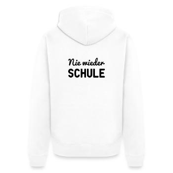 Nie Wieder Schule T-Shirt I Abi Abschluss Shirt - Unisex Premium Bio Zip Hoodie - Weiß - Hinten - Thijin (182cm)