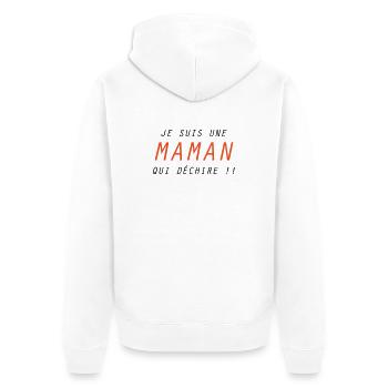 Je suis une Maman qui déchire !! - Veste à capuche bio Premium Unisexe - blanc - Dos - Thijin (182cm)