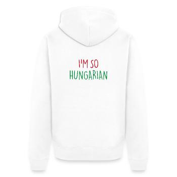 JE SUIS TELLEMENT HONGROIS Hongrie hongroise - Veste à capuche bio Premium Unisexe - blanc - Dos - Thijin (182cm)