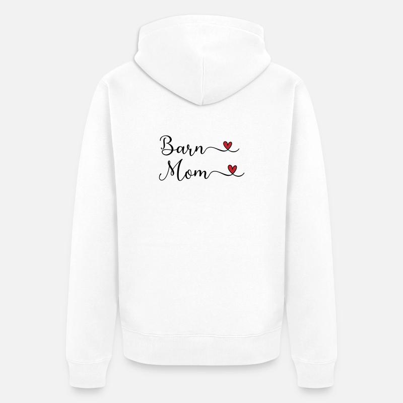 Barn Mom - Reitstall Mutter - Unisex Premium Bio Zip Hoodie - Weiß