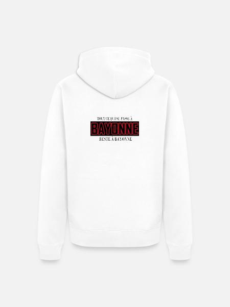 Tout se qui se passe à BAYONNE reste à bayonne - Veste à capuche bio Premium Unisexe - blanc