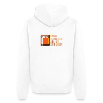 Whiskey Saying Whiskey Drinker Whiskey Lovers - Unisex Premium Organic Zip Hoodie - white - Back - Thijin (182cm)