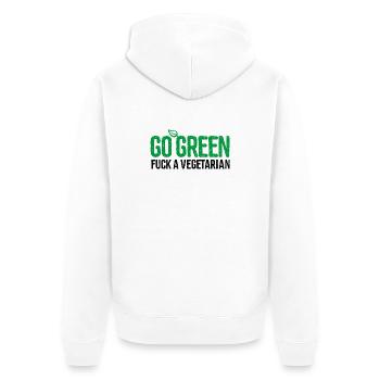 Griller anti-végétarien Go green fuck a vegetarian - Veste à capuche bio Premium Unisexe - blanc - Dos - Thijin (182cm)