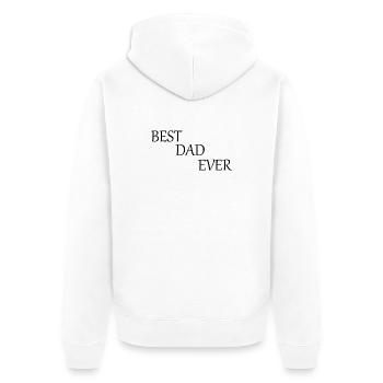Father's Day 2026 Gift Dad Dad Best Dad Ever - Unisex Premium Organic Zip Hoodie - white - Back - Thijin (182cm)