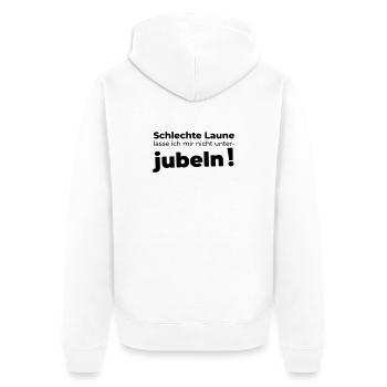 Schlechte Laune unterjubeln - Unisex Premium Bio Zip Hoodie - Weiß - Hinten - Thijin (182cm)