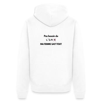 Pas besoin de l'IA ma femme sait tout - Veste à capuche bio Premium Unisexe - blanc - Dos - Thijin (182cm)