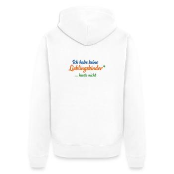 Keine Lieblingskinder heute – Lustiger Mama Spruch - Unisex Premium Bio Zip Hoodie - Weiß - Hinten - Thijin (182cm)