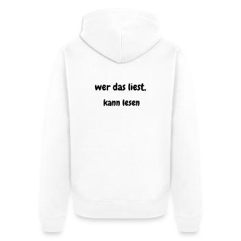 Wer das liest, kann lesen – Wortspiel Shirt - Unisex Premium Bio Zip Hoodie - Weiß - Hinten - Thijin (182cm)