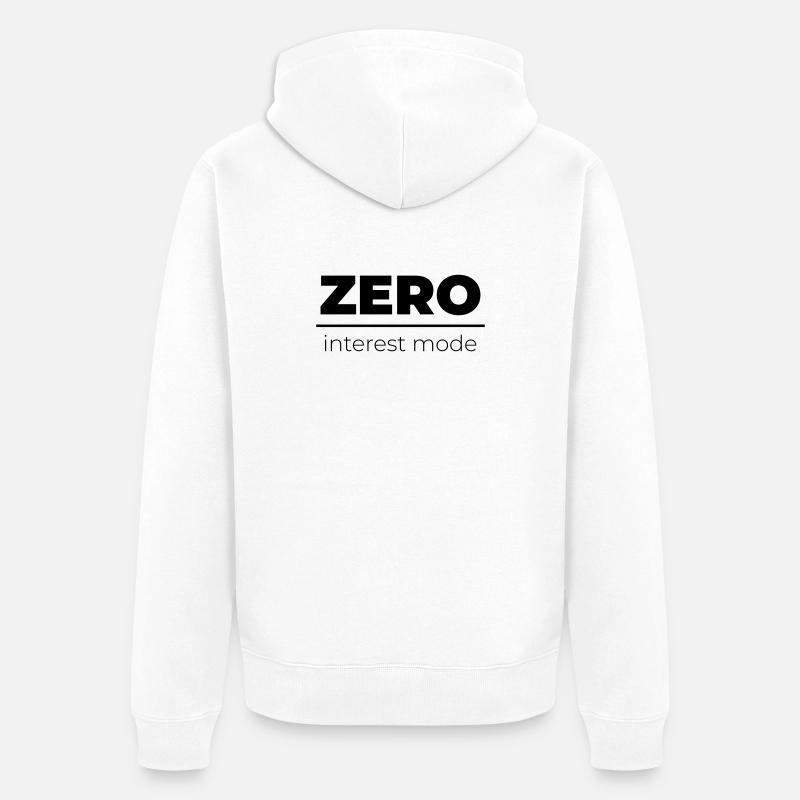 Zero Interest Mode | Minimal Statement - Unisex Premium Organic Zip Hoodie - white
