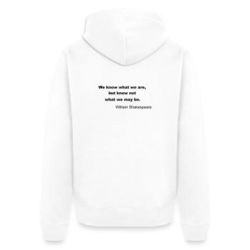 William Shakespeare Quote - Unisex Premium Organic Zip Hoodie - white - Back - Thijin (182cm)