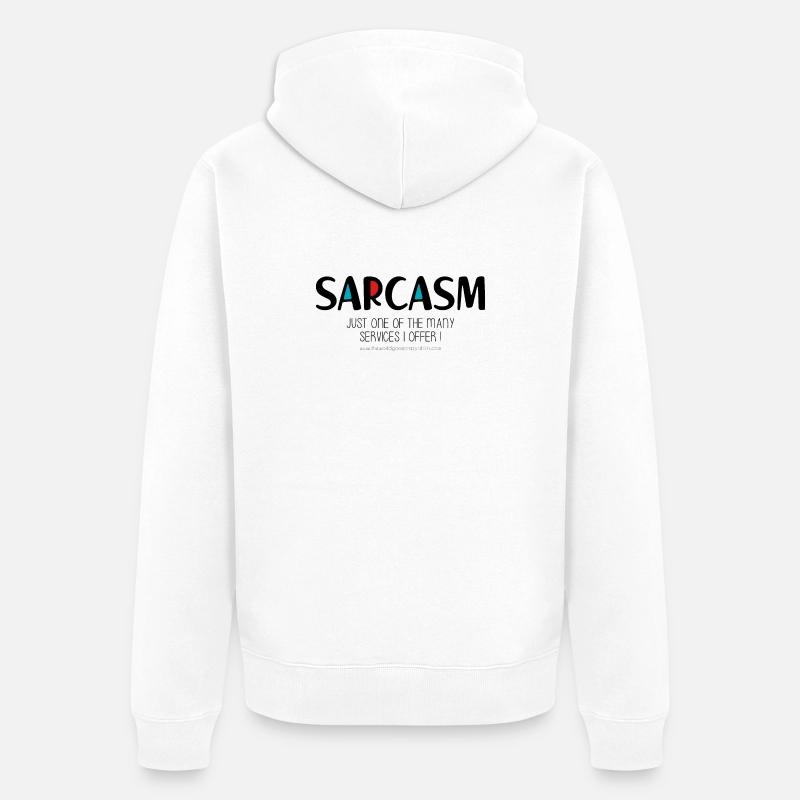 Sarcasme - Veste à capuche bio Premium Unisexe - blanc