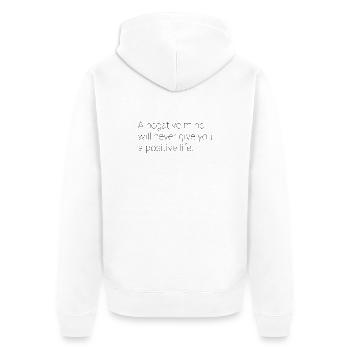 Motivierender Spruch Englisch  - Unisex Premium Bio Zip Hoodie - Weiß - Hinten - Thijin (182cm)