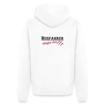 Busfahrer Bus Omnibus Kraftfahrer dürfen...(25) - Unisex Premium Bio Zip Hoodie - Weiß - Hinten - Thijin (182cm)