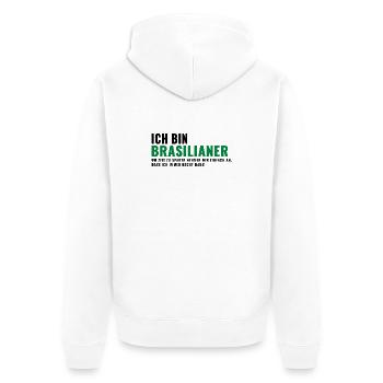 Brasilianer Spruch Humor Shirt - Unisex Premium Bio Zip Hoodie - Weiß - Hinten - Thijin (182cm)