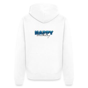 Happy Birthday, Glückwunsch, Geburtstag - Unisex Premium Bio Zip Hoodie - Weiß - Hinten - Thijin (182cm)