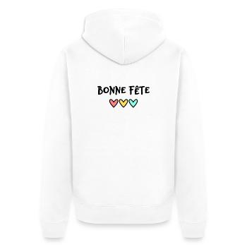 BONNE FÊTE. FÊTE DES MÈRES. FÊTE DES PÈRES. FÊTE - Veste à capuche bio Premium Unisexe - blanc - Dos - Thijin (182cm)