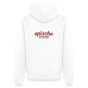 Epische Scheisse geht auch vorbei - Unisex Premium Bio Zip Hoodie - Weiß - Hinten - Thijin (182cm)