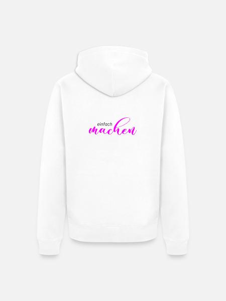 Spruch: einfach machen - Unisex Premium Bio Zip Hoodie - Weiß