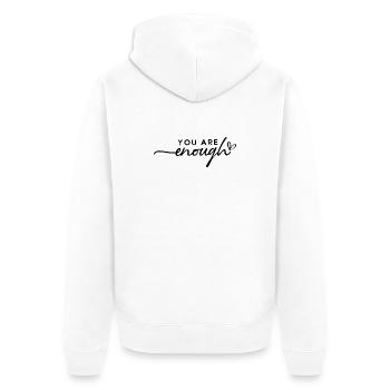 You Are Enough – Self-Love & Motivation - Unisex Premium Organic Zip Hoodie - white - Back - Thijin (182cm)