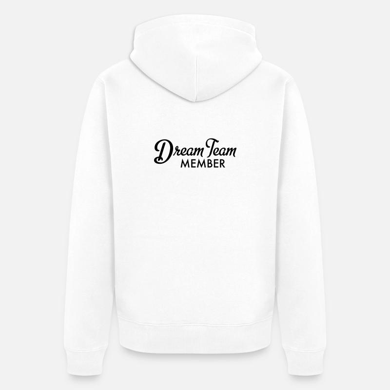 Dream Team Member - Veste à capuche bio Premium Unisexe - blanc