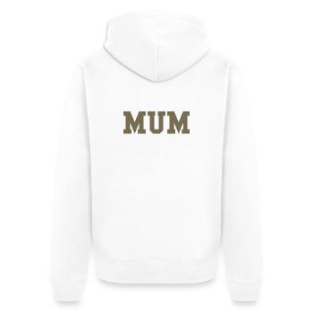 MUM – College Style Statement - Unisex Premium Organic Zip Hoodie - white - Back - Thijin (182cm)