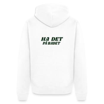 Have it in the bathroom - Unisex Premium Organic Zip Hoodie - white - Back - Thijin (182cm)