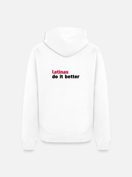 latinas do it better - Unisex Premium Organic Zip Hoodie - white