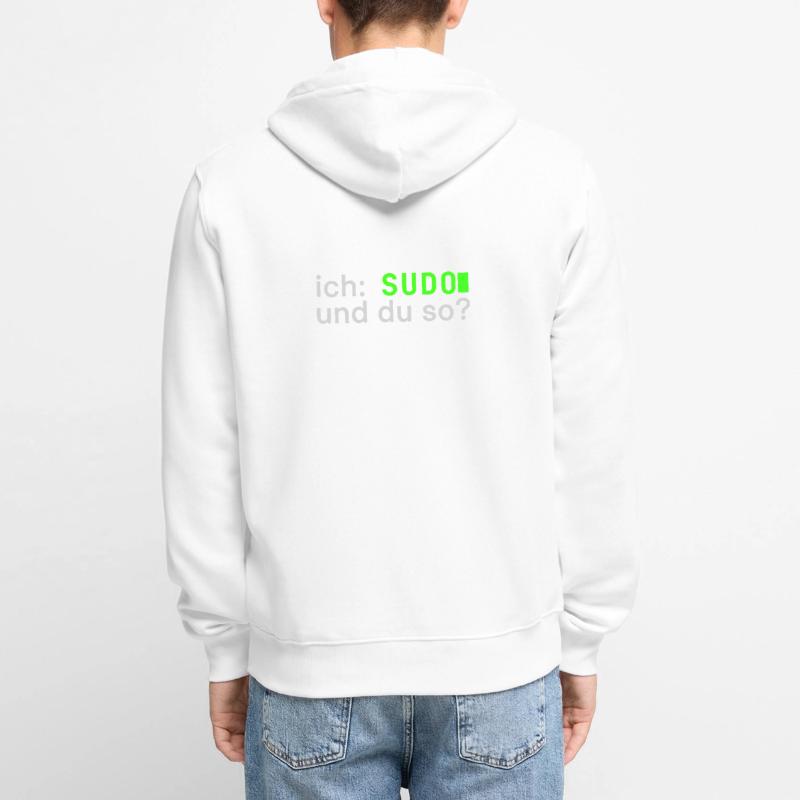 ich: SUDO und du so? Linux Spruch - Programmierer Unisex Premium Bio Zip Hoodie